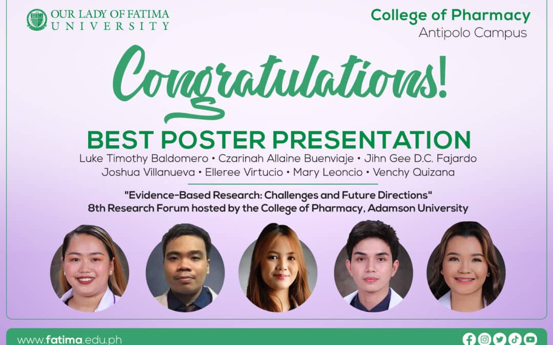 Poster created by OLFU Pharma Team, Cited as the Best in Adamson Research Forum