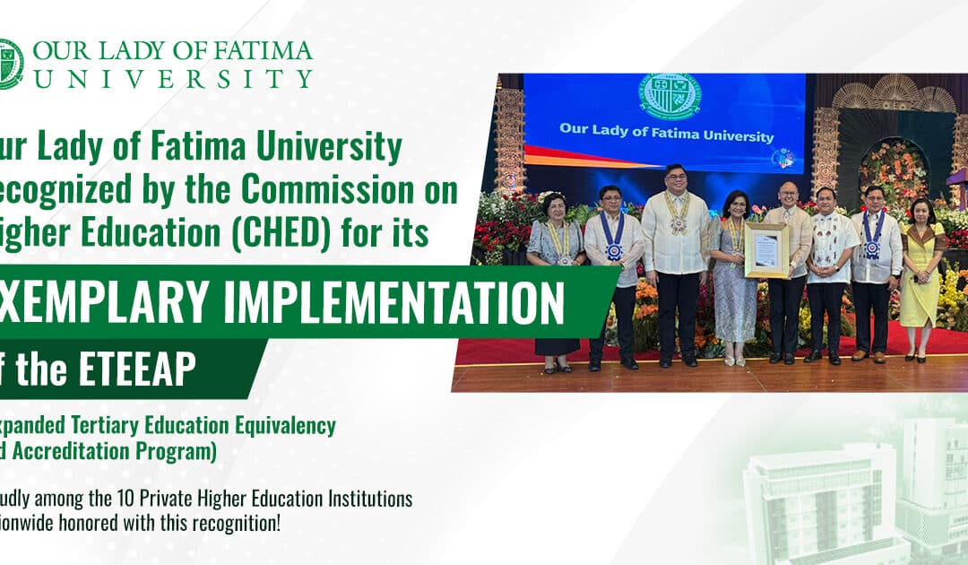 OLFU Recognized by CHED for Exemplary ETEEAP Implementation